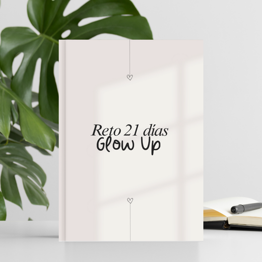 Bonus 4 - Reto Glow Up | 21 días